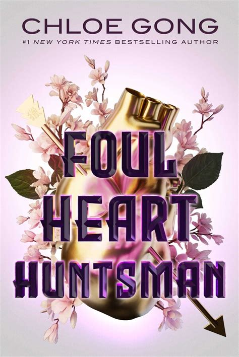 foul heart huntsman chloe gong|Foul Heart Huntsman (Foul Lady Fortune) .